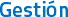 Gestión